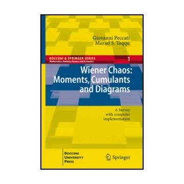 Wiener Chaos: Moments, Cumulants And Diagrams. A Survey With Computer  Implementation - Peccati Giovanni; Taqqu Murad S. - Springer Verlag Italia - 9788847016781