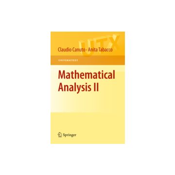 Mathematical Analysis - Canuto Claudio; Tabacco Anita - Springer Verlag Italia - 9788847017832