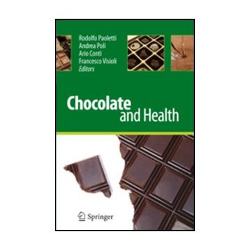 Chocolate And Health -  - Springer Verlag Italia - 9788847020375