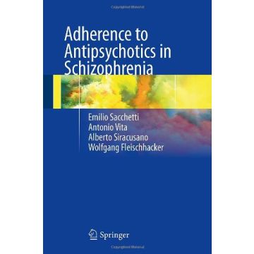 Adherence To Antipsychotics In Schizophrenia -  - Springer Verlag Italia - 9788847026780