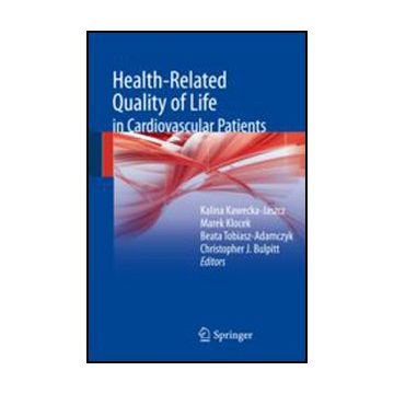 Health-related Quality Of Life In Cardiovascular Patients -  - Springer Verlag Italia - 9788847027688