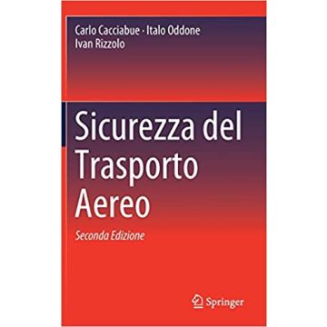 Sicurezza del trasporto aereo 2/ed.