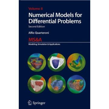 Numerical Models For Differential Problems - Quarteroni Alfio - Springer Verlag Italia - 9788847055216