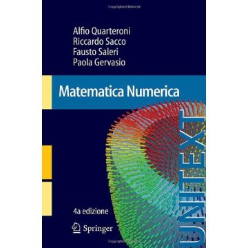 Matematica Numerica -  - Springer Verlag Italia - 9788847056435