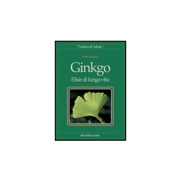 Ginkgo. Elisir Di Lunga Vita