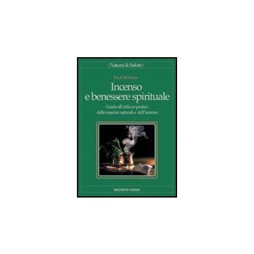 Incenso E Benessere Spirituale