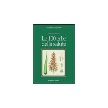 Le Cento Erbe Della Salute