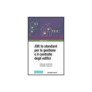 Eib. Lo Standard Per La Gestione E Il Controllo Degli Edifici