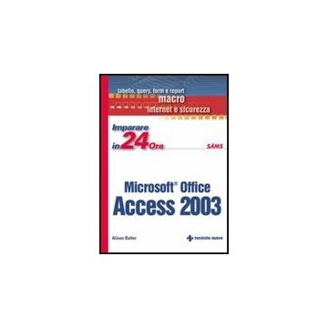 Imparare Access 2003 In 24 Ore