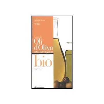 Guida Agli Oli D'oliva Extravergine Bio 2004