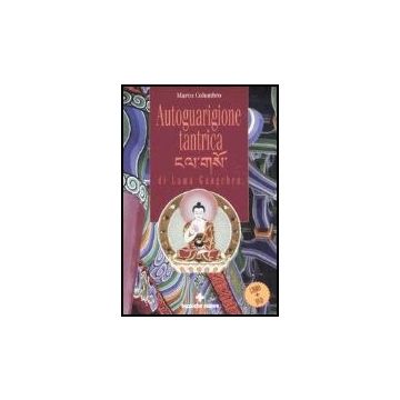 Autoguarigione Tantrica Di Lama Gangchen. Con Dvd