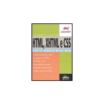 Html, Xhtml E Css Per Il World Wide Web
