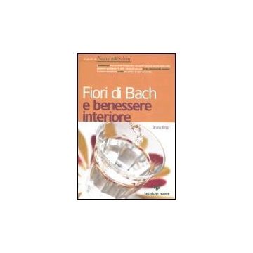 Fiori Di Bach E Benessere Interiore