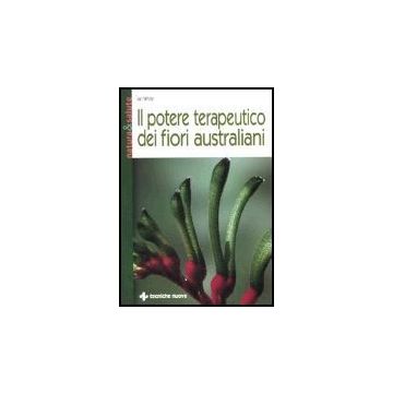 Il Potere Terapeutico Dei Fiori Australiani