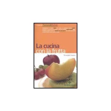 La Cucina Con La Frutta