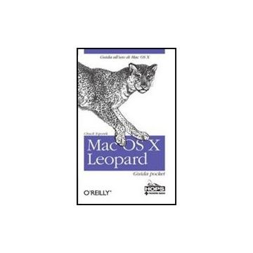 Mac Os X Leopard. Guida Pocket