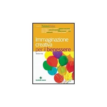 Immaginazione Creativa Per Il Benessere
