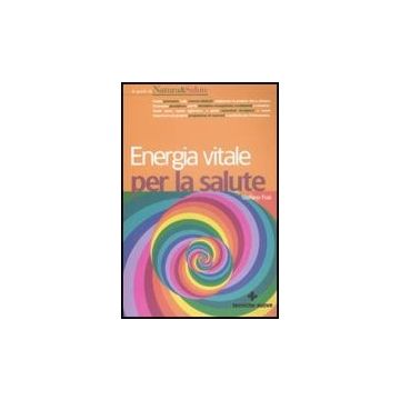 Energia Vitale Per La Salute