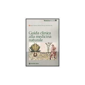 Guida Clinica Alla Medicina Naturale