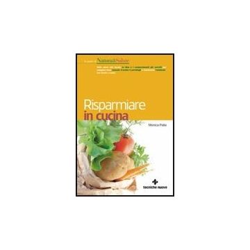 Risparmiare In Cucina