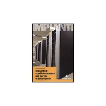 Impianti Di Condizionamento Per Server E Data Center