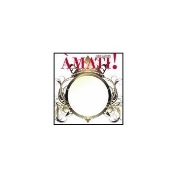 Amati! Amare Se Stessi E La Vera Rivelazione