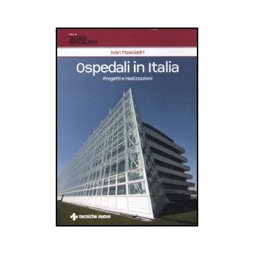 Ospedali In Italia. Progetti E Realizzazioni