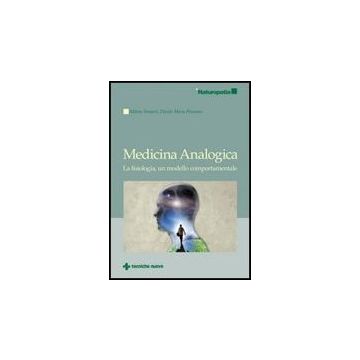 Medicina Analogica. La Fisiologia, Un Modello Comportamentale