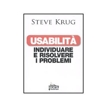 Usabilita. Individuare E Risolvere I Problemi
