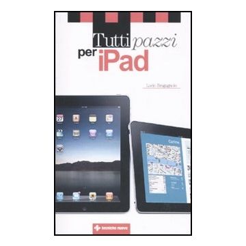 Tutti Pazzi Per Ipad