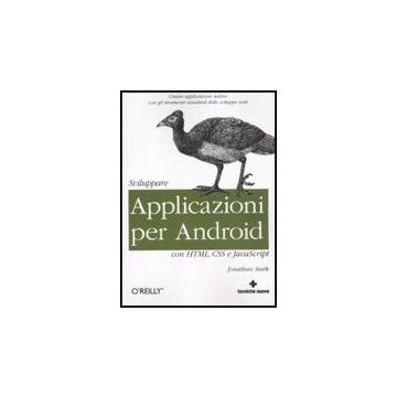 Sviluppare Applicazioni Per Android Con Html, Css E Javascript
