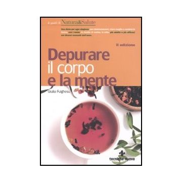 Depurare Il Corpo E La Mente
