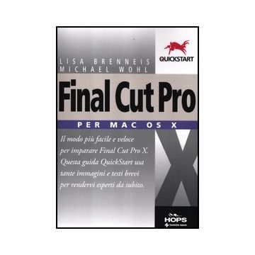 Final Cut Pro X. Per Mac Os X