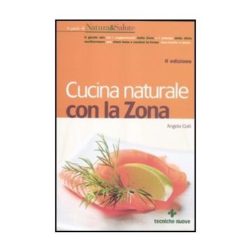 Cucina Naturale Con La Zona