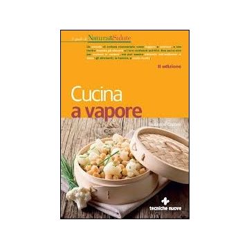 Cucina A Vapore