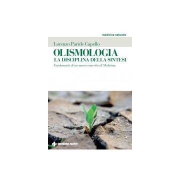 Olismologia. La Disciplina Della Sintesi