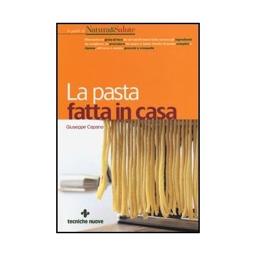 La Pasta Fatta In Casa
