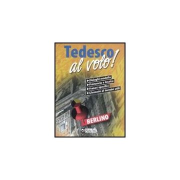 Tedesco Al Volo