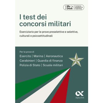 I test dei concorsi militari. Ediz. MyDesk. Con Contenuto on line 2023