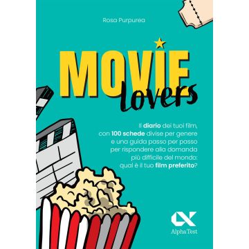 Movie lovers. Il diario dei tuoi film, con 100 schede divise per genere (Rosa Purpurea - Alpha Test)