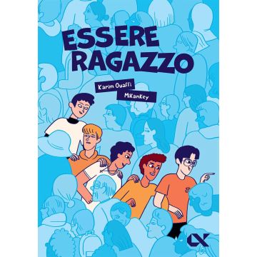 Essere ragazzo (Ouaffi Karim; Mikankey . Alpha Test)