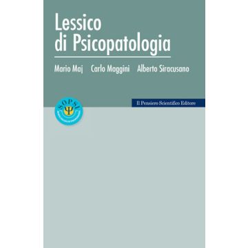 Lessico di Psicopatologia (Dizionario di Psichiatria)