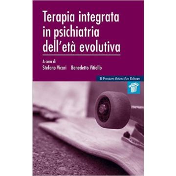 Vicari Vitiello Terapia Integrata in psichiatria dell'età evolutiva 
