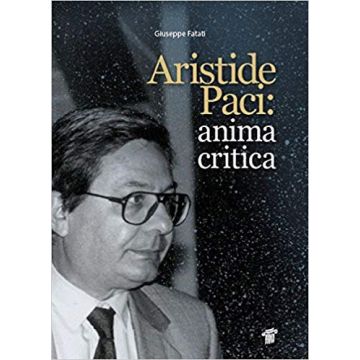 Aristide Paci: anima critica