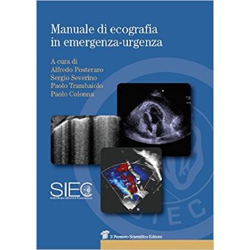 SIEC Manuale di Ecografia in emergenza urgenza - Posteraro