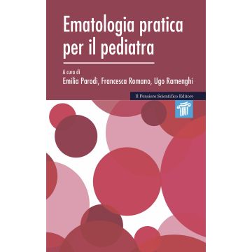 Ematologia pratica per il pediatra