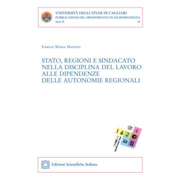 Stato, religioni e sindacato nella disciplina del lavoro alle dipendenze delle autonomie regionali