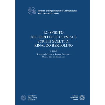 Lo spirito del diritto ecclesiale. Scritti scelti di Rinaldo Bertolino