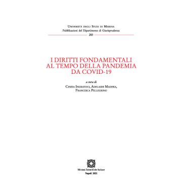 I diritti fondamentali al tempo della pandemia da Covid-19