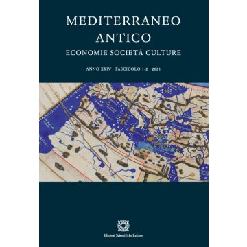 Mediterraneo antico. Economie società culture (2021). Vol. 1-2